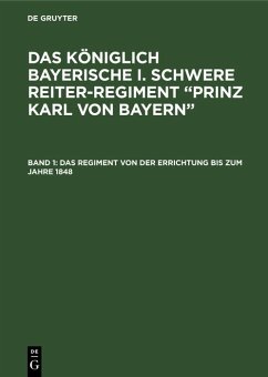 Cover Das Regiment von der Errichtung bis zum Jahre 1848 (eBook, PDF)