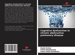 Cognitive dysfunction in chronic obstructive pulmonary disease - Snène, Houda;Bouhaouala, Fatma;Fekih Romdhane, Faten
