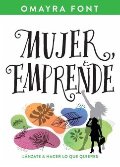 Mujer, Emprende - Font, Omayra