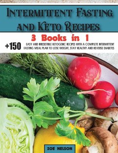 Intermittent Fasting and Keto Recipes - Nelson, Zoe