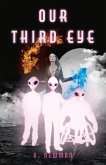 Our Third Eye