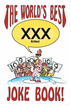 The World's Best Xxx Rated Joke Book - Laneau, Richard