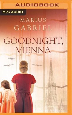 Goodnight, Vienna - Gabriel, Marius