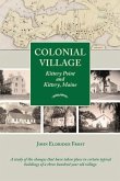 Colonial Village: Kittery Point and Kittery, Maine