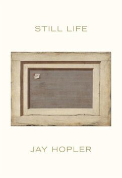 Still Life - Hopler, Jay