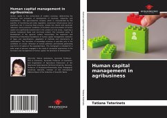 Human capital management in agribusiness - Teterinets, Tatiana