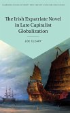 The Irish Expatriate Novel in Late Capitalist Globalization