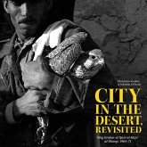 City in the Desert, Revisited City in the Desert, Revisited