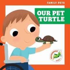 Our Pet Turtle - Jakubowski, Michele