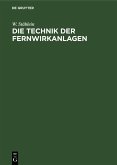 Die Technik der Fernwirkanlagen (eBook, PDF)
