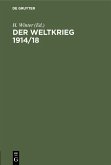 Der Weltkrieg 1914/18 (eBook, PDF)