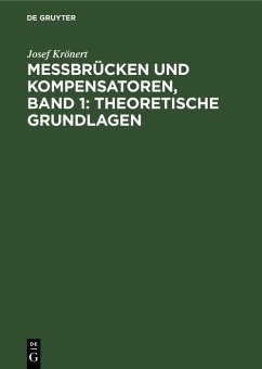 Cover Messbrücken und Kompensatoren, Band 1: Theoretische Grundlagen (eBook, PDF)