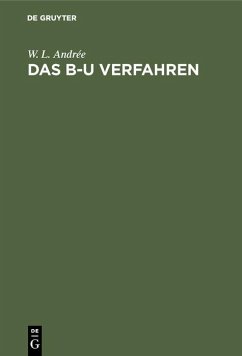 Das B-U Verfahren (eBook, PDF) - Andrée, W. L.