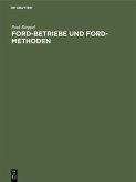 Ford-Betriebe und Ford-Methoden (eBook, PDF)