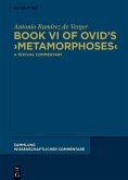 Book VI of Ovid's >Metamorphoses< (eBook, PDF)