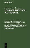 Sammlung systematisch geordneter und synthetisch aufgelöseter geometrischer Aufgaben, bloß betreffend Constructionen auf der Ebene (eBook, PDF)