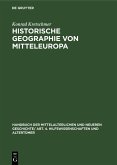 Historische Geographie von Mitteleuropa (eBook, PDF)