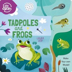 Life Cycles: Tadpoles and Frogs - Savery, Annabel