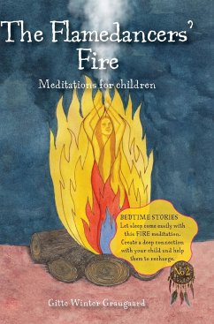 The Flamedancers' Fire - Graugaard, Gitte Winter