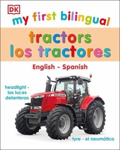 My First Bilingual Tractors - Dk