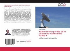 Fabricación y prueba de la antena de cuerno de la banda X