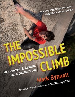 The Impossible Climb (Young Readers Adaptation) - Synnott, Mark; Synnott, Hampton