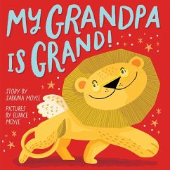 My Grandpa Is Grand! (a Hello!lucky Book) - Hello!Lucky; Moyle, Sabrina