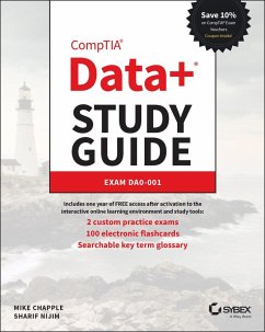 CompTIA Data+ Study Guide - Chapple, Mike (University of Notre Dame); Nijim, Sharif (University of Notre Dame)