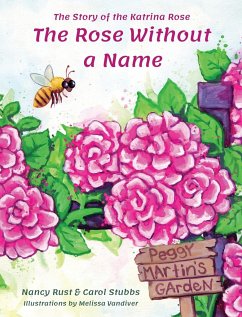 The Rose Without a Name - Rust, Nancy; Stubbs, Carol