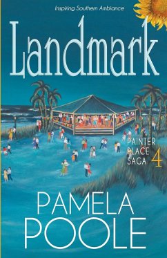 Landmark, Painter Place Saga 4 - Poole, Pamela