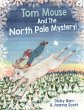 Tom Mouse And The North Pole Mystery! - Bild 1