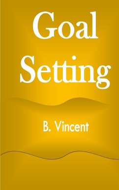 Goal Setting - Vincent, B.