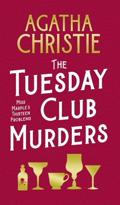 The Tuesday Club Murders - Christie, Agatha