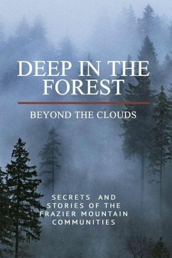 Deep in the Forest, Beyond the Clouds - Cassis, Judith