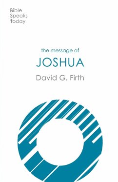 The Message of Joshua - Firth, David G (Author)