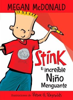 Stink El Increíble Niño Menguante / Stink the Incredible Shrinking Kid - McDonald, Megan