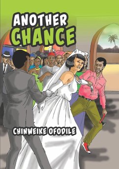 Another Chance and the Reign of a Rogue - Ofodile, Chinweike