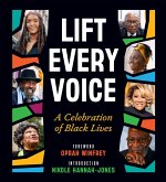 Lift Every Voice Lift Every Voice