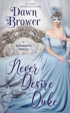 Never Desire a Duke - Brower, Dawn