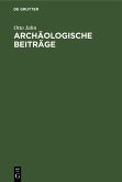 Archäologische Beiträge (eBook, PDF)