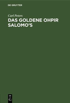 Das Goldene Ohpir Salomo's (eBook, PDF) - Peters, Carl