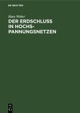 Der Erdschluß in Hochspannungsnetzen (eBook, PDF)