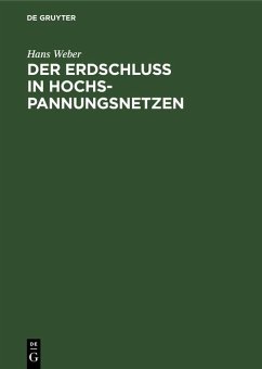Cover Der Erdschluß in Hochspannungsnetzen (eBook, PDF)