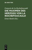 Die Maximen des Herzogs von La Rochefoucauld (eBook, PDF)