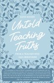Untold Teaching Truths (eBook, ePUB)
