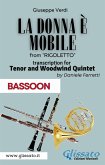 (Bassoon) La donna è mobile - Tenor & Woodwind Quintet (fixed-layout eBook, ePUB)