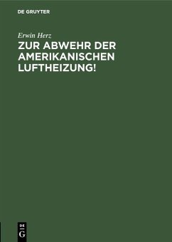 Cover Zur Abwehr der Amerikanischen Luftheizung! (eBook, PDF)