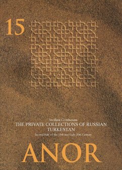 The Private Collections of Russian Turkestan in the Second Half of the 19th and Early 20th Century (eBook, PDF) - Gorshenina, Svetlana