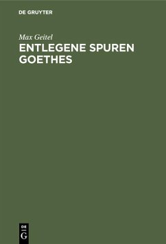 Cover Entlegene Spuren Goethes (eBook, PDF)