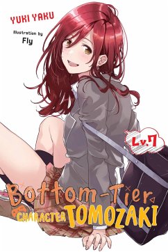 Bottom-Tier Character Tomozaki, Vol. 7 (light novel) - Yaku, Yuki